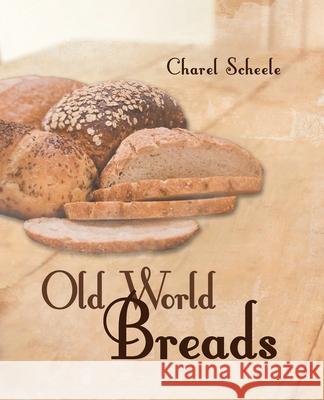 Old World Breads