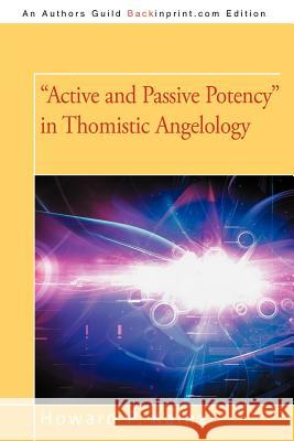 Active and Passive Potency in Thomistic Angelology