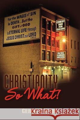 Christianity, So What!
