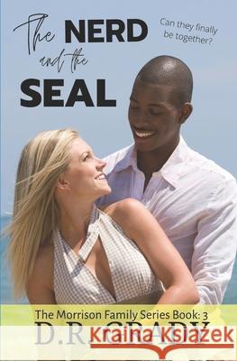 The Nerd and the SEAL: The Morrison Family - Book 3