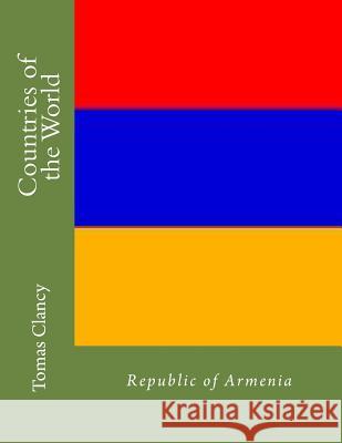 Countries of the World: Republic of Armenia