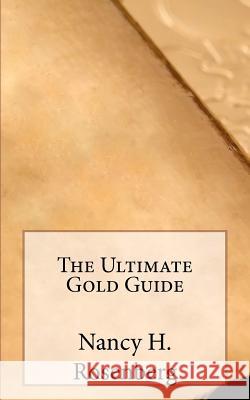 The Ultimate Gold Guide