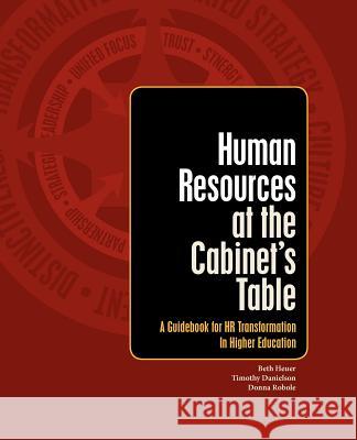 Human Resources at the Cabinet's Table: A Guidebook for HR Transformation in Higher Education