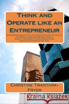 Think and Operate like an Entrepreneur
