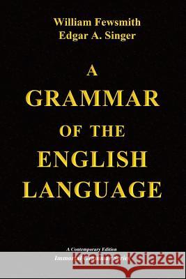 A Grammar of the English Language