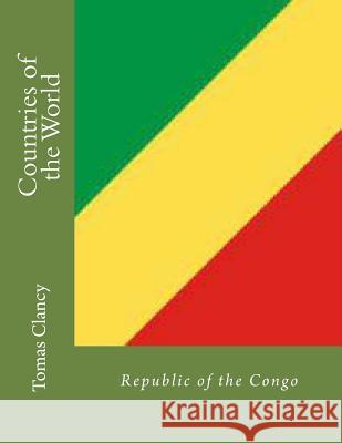 Countries of the World: Republic of the Congo