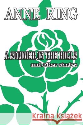 A Summer in the Hills, and other stories
