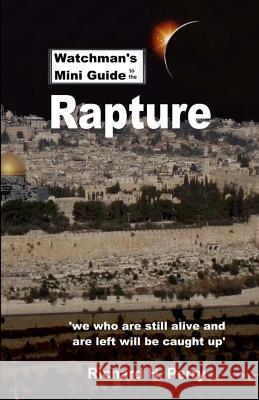 Watchman's Mini Guide to the Rapture