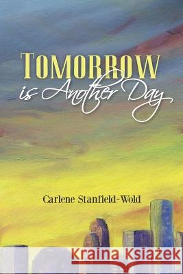 Tomorrow is Another Day