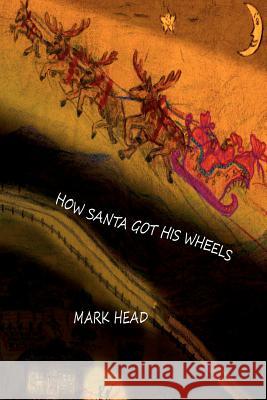 How Santa got his wheels