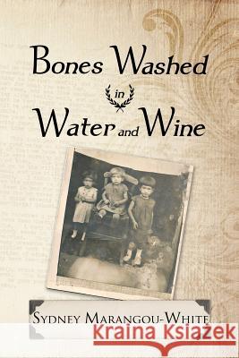 Bones Washed in Water and Wine