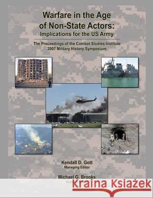 Warfare in the Age of Non-State Actors: Implications for the U.S. Army