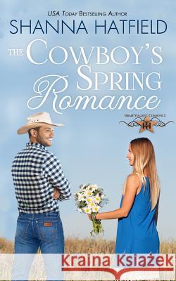 The Cowboy's Spring Romance: Grass Valley Cowboys