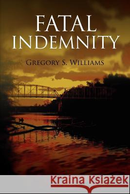 Fatal Indemnity