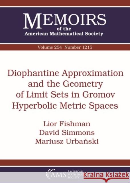 Diophantine Approximation and the Geometry of Limit Sets in Gromov Hyperbolic Metric Spaces 