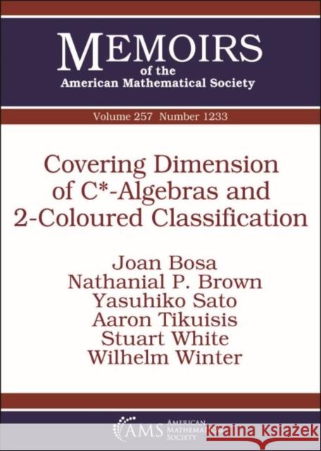 Covering Dimension of C*-Algebras and 2-Coloured Classification