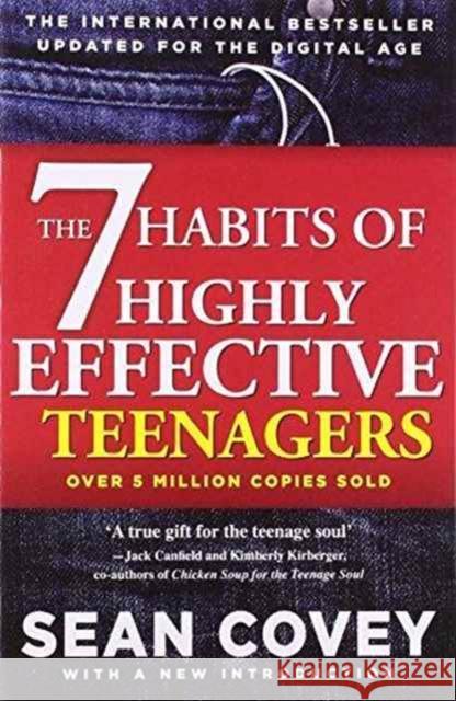 The 7 Habits Of Highly Effective Teenagers