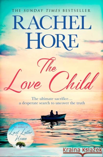 The Love Child: From the million-copy Sunday Times bestseller