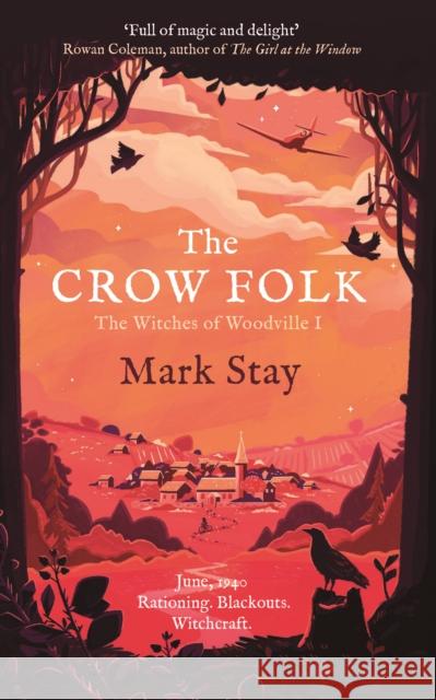 The Crow Folk: The Witches of Woodville 1