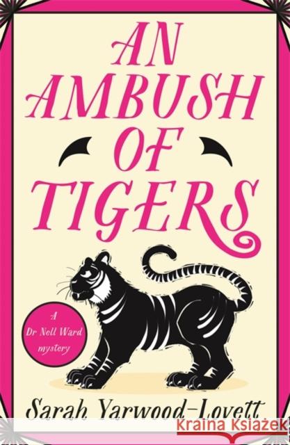 An Ambush of Tigers: The BRAND NEW unputdownable British cozy murder mystery for 2026!