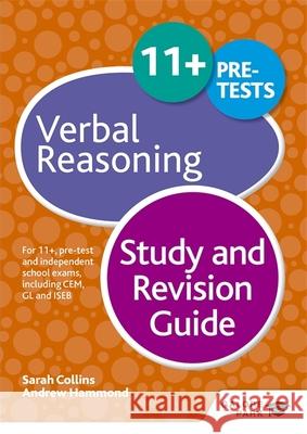 11+ Verbal Reasoning Study and Revision Guide: For 11+, pre-test and independent school exams including CEM, GL and ISEB
