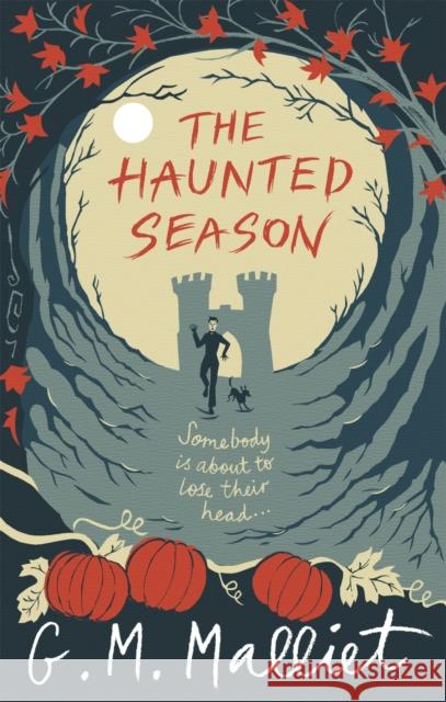 The Haunted Season