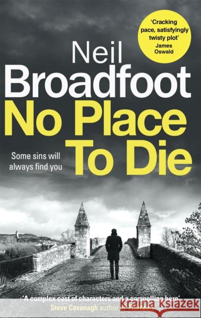 No Place to Die: A gritty and gripping crime thriller