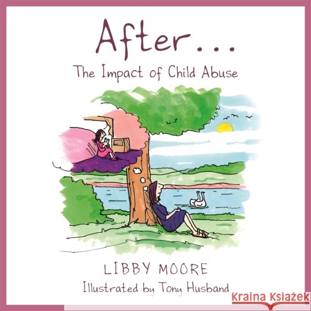 After...: The Impact of Child Abuse