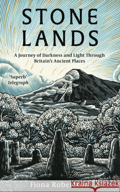 Stone Lands: A Telegraph Best Book of 2025