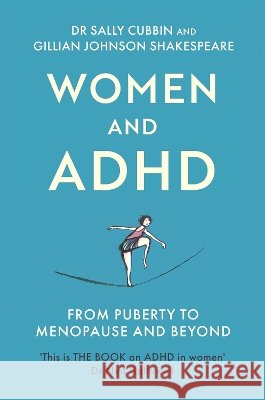 Women and ADHD: From Puberty to Menopause and Beyond