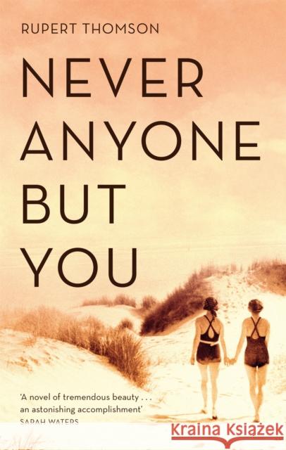 Never Anyone But You