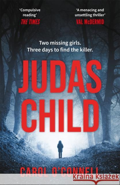 Judas Child: a compulsive and gripping thriller with a twist to take your breath away