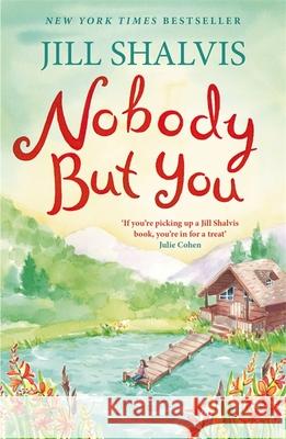 Nobody But You: A warm and funny romance