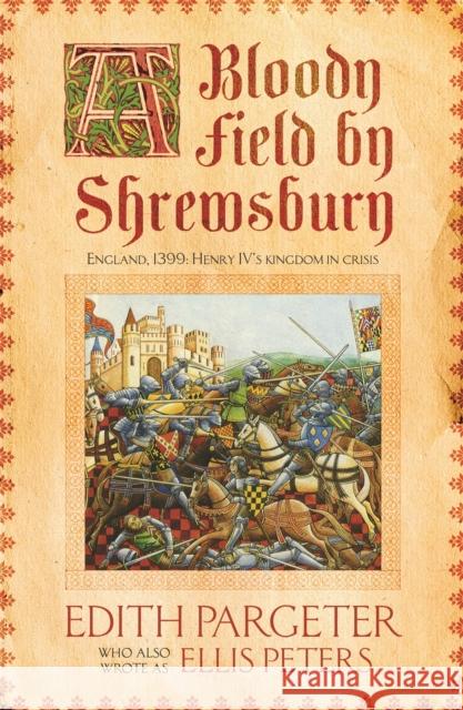 A Bloody Field by Shrewsbury