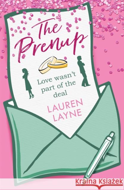 The Prenup: The 'sweet, sassy, sparkling' smash-hit rom-com, guaranteed to make you smile!