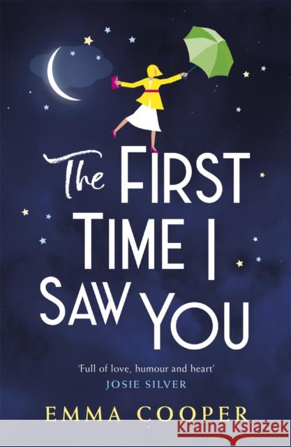 The First Time I Saw You: the most heartwarming and emotional love story of the year