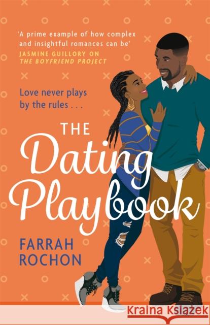 The Dating Playbook: A fake-date rom-com to steal your heart! 'A total knockout: funny, sexy, and full of heart'