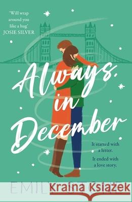 Always, in December: Get snowed in with this gorgeous, stay-up-all-night Christmas romance