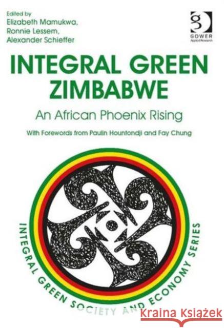 Integral Green Zimbabwe : An African Phoenix Rising