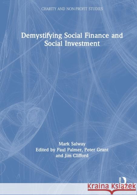 Demystifying Social Finance and Social Investment