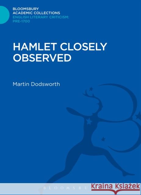 Hamlet Closely Observed