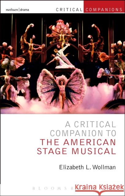 A Critical Companion to the American Stage Musical