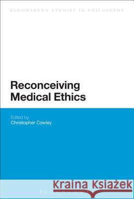 Reconceiving Medical Ethics