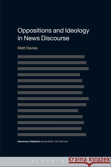 Oppositions and Ideology in News Discourse