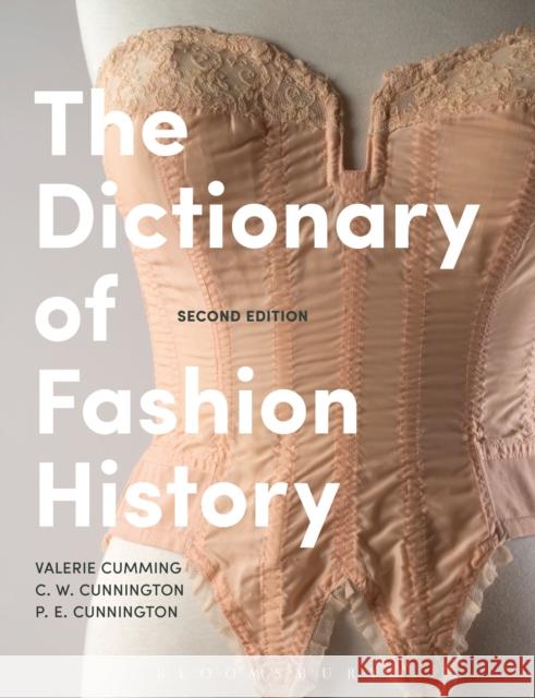 The Dictionary of Fashion History