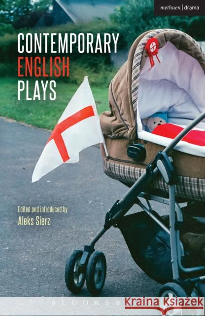 Contemporary English Plays: Eden’s Empire; Alaska; Shades; A Day at the Racists; The Westbridge