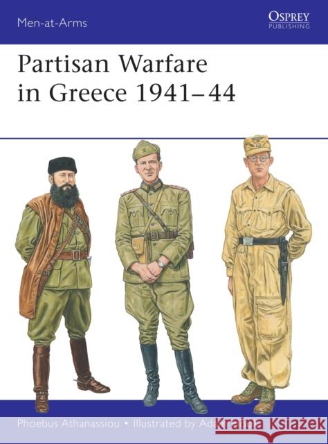Partisan Warfare in Greece 1941–44