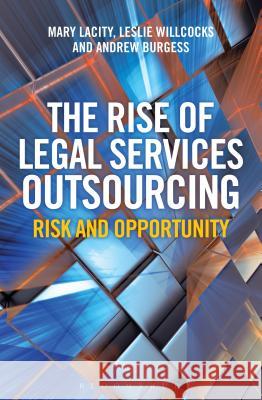 The Rise of Legal Services Outsourcing: Risk and Opportunity