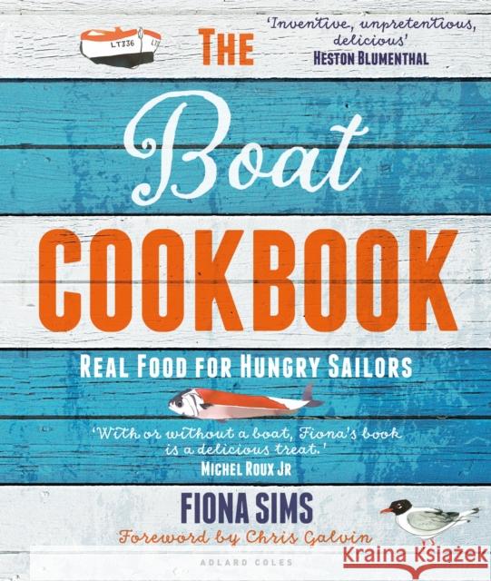 The Boat Cookbook: Real Food for Hungry Sailors