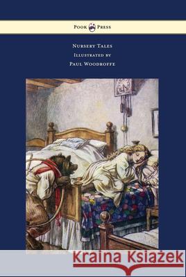 Nursery Tales - Illustrated by Paul Woodroffe